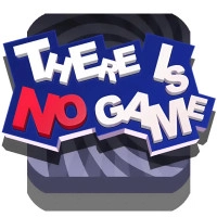 Play game There Is No Game now!